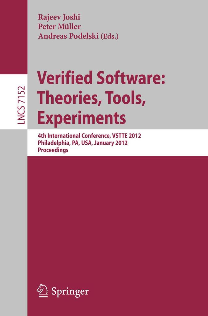 Verified Software: Theories Tools Experiments