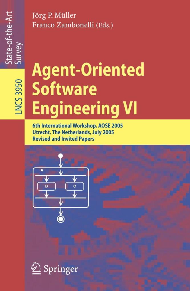 Agent-Oriented Software Engineering VI