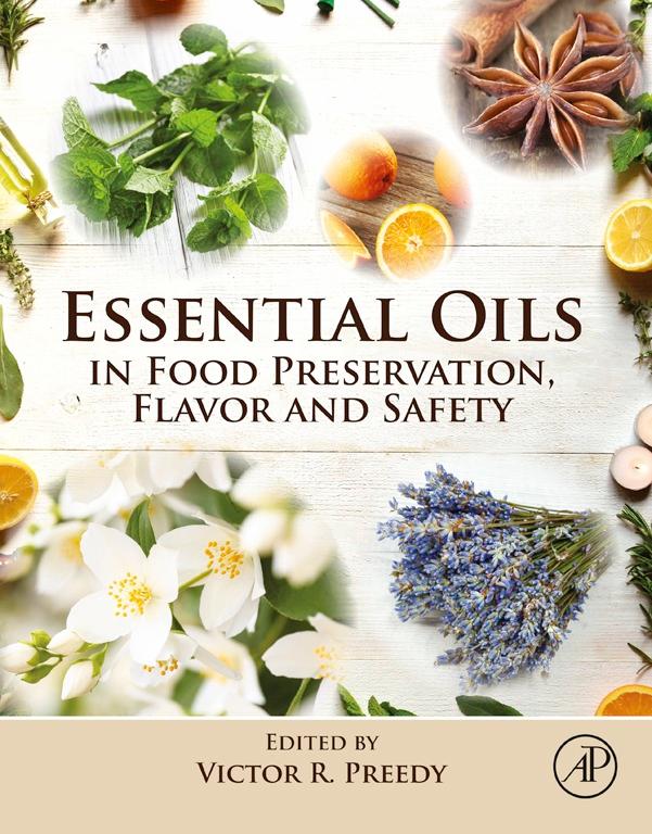 Essential Oils in Food Preservation Flavor and Safety