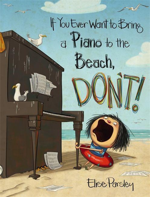 If You Ever Want to Bring a Piano to the Beach Don‘t!