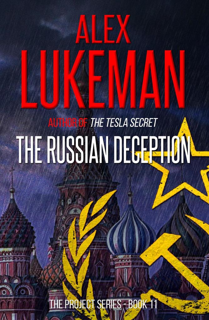 The Russian Deception (The Project #11)