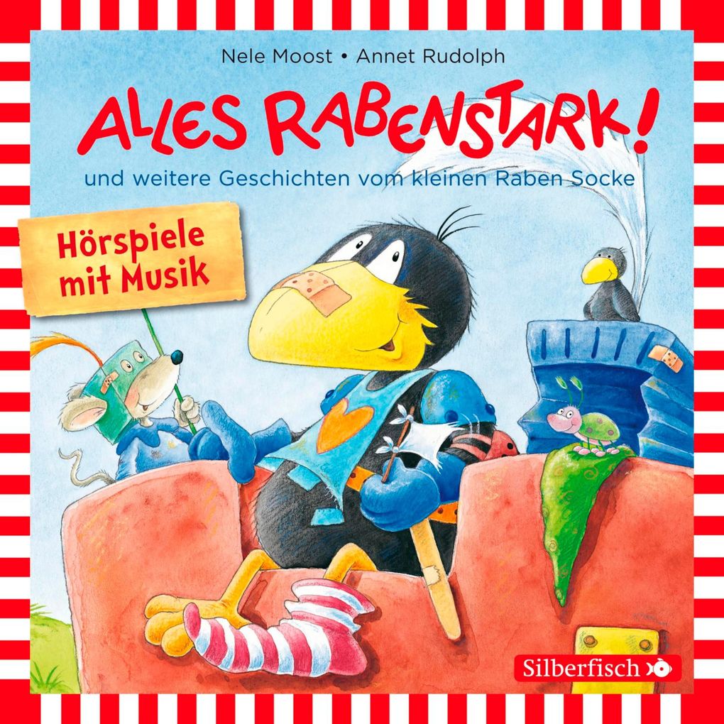 Alles rabenstark! Alles aufgeräumt! Alles kaputt! (Der kleine Rabe Socke)