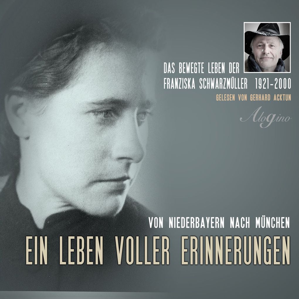 Das bewegte Leben der Franziska Schwarzmüller