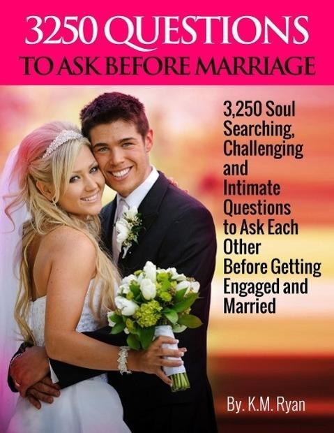 3250 Questions to Ask Before Marriage