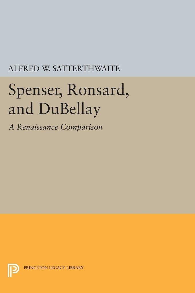 Spenser Ronsard and DuBellay