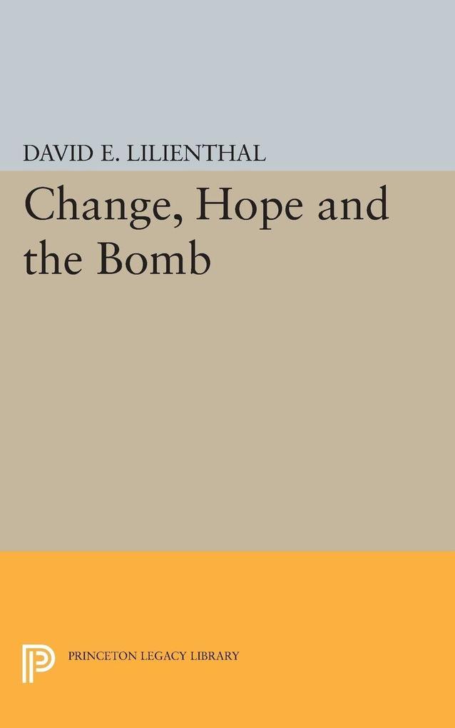 Change Hope and the Bomb