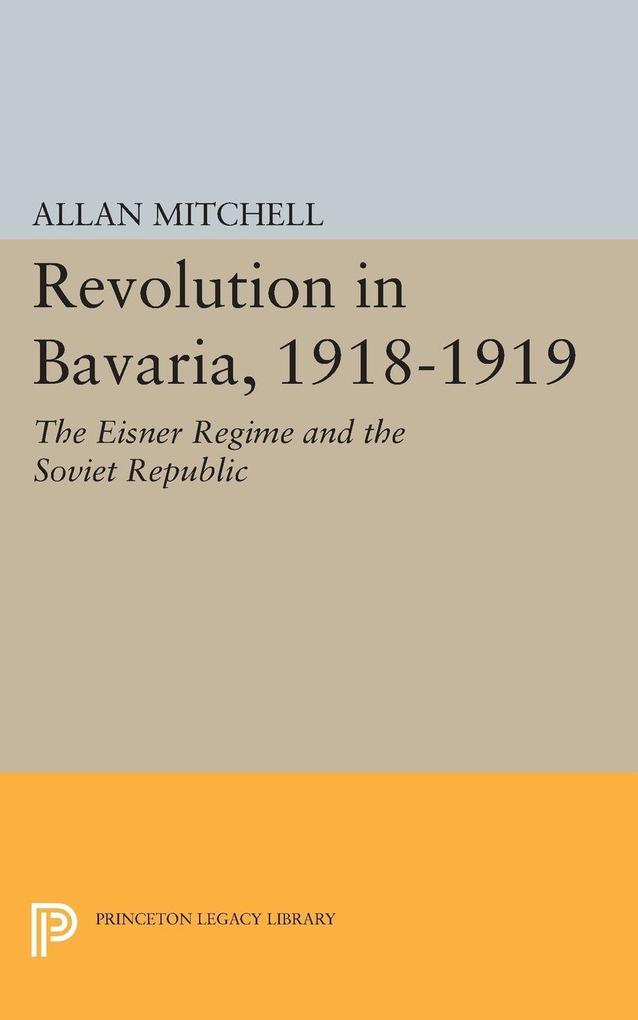 Revolution in Bavaria 1918-1919