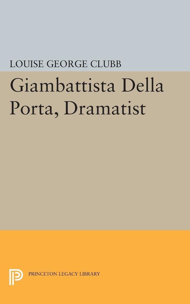 Giambattista Della Porta Dramatist