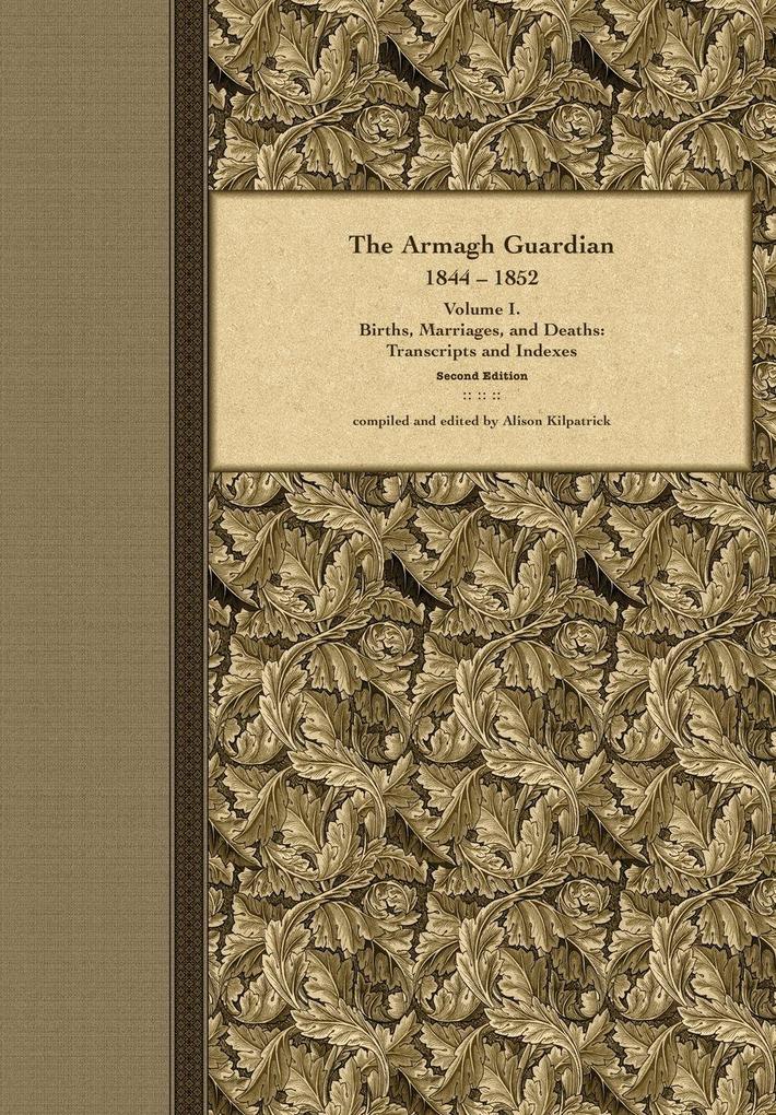 The Armagh Guardian 1844-1852