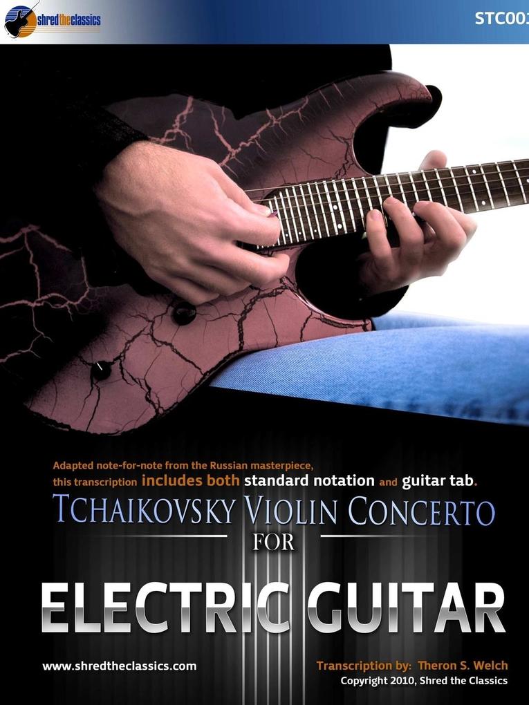 Tchaikovsky Violin Concerto in D - for Electric Guitar