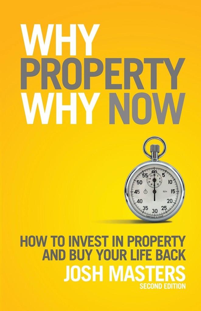 Why Property Why Now?