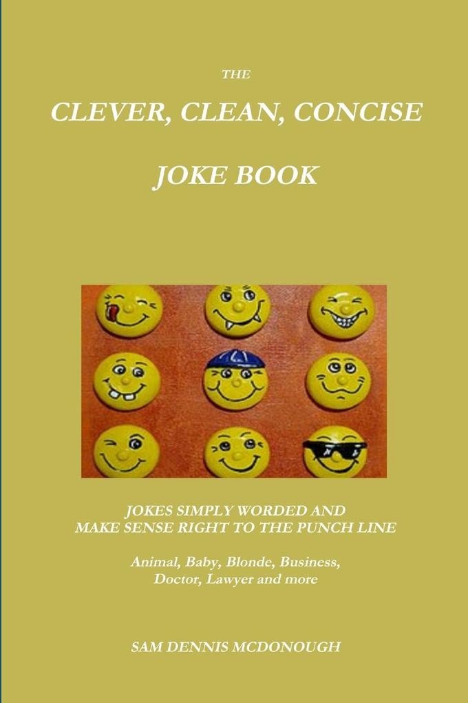 The Clever Clean Concise Joke Book