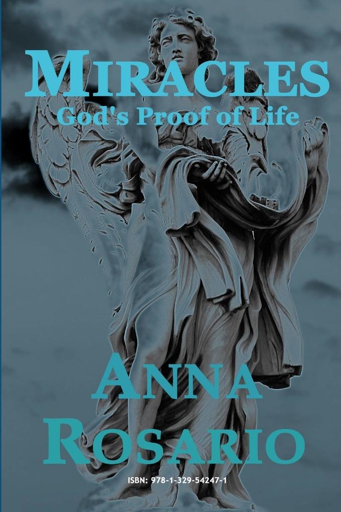 Miracles God's Proof of Life
