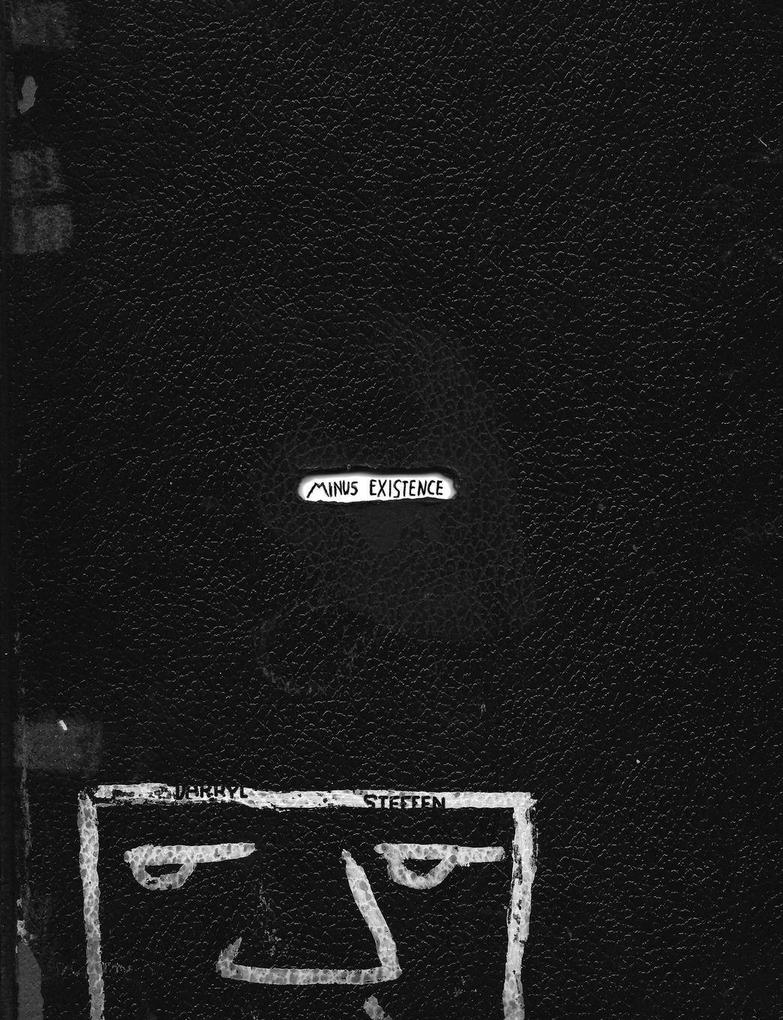 Minus Existence