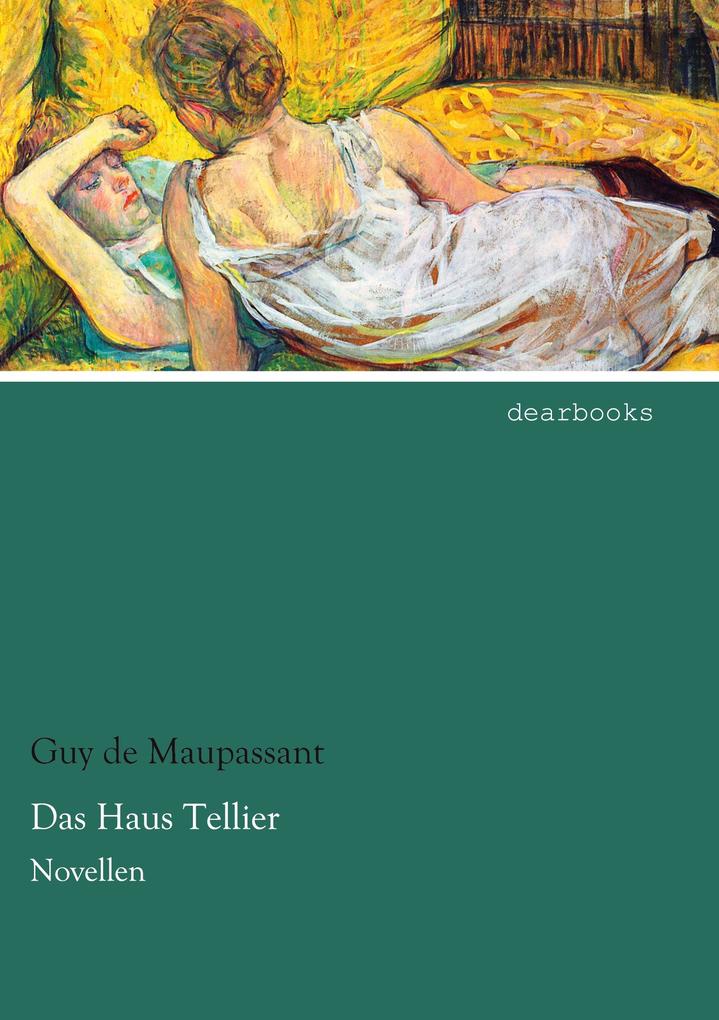 Das Haus Tellier