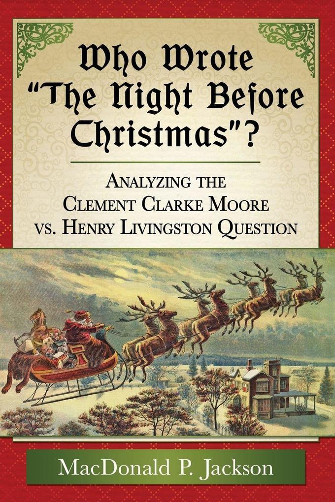 Who Wrote 'The Night Before Christmas'?