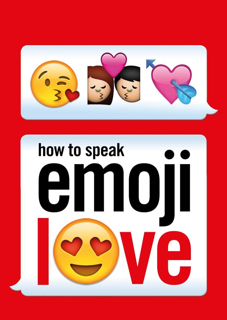 How to Speak Emoj