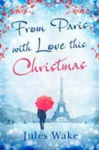 From Paris With Love This Christmas
