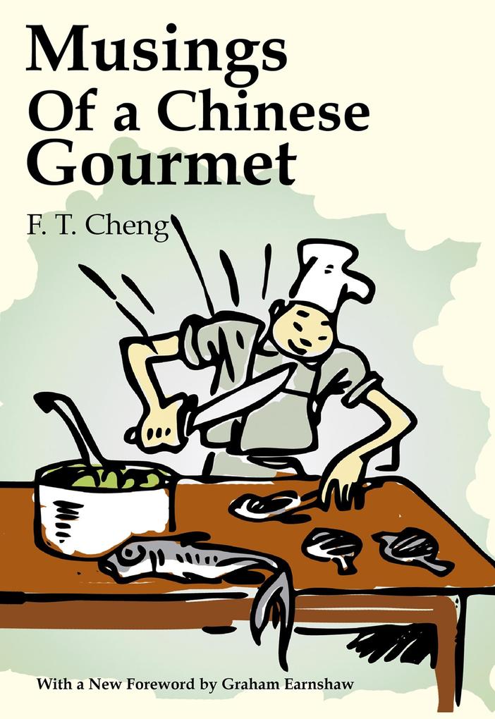 Musings of a Chinese Gourmet