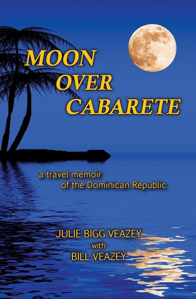 Moon Over Cabarete