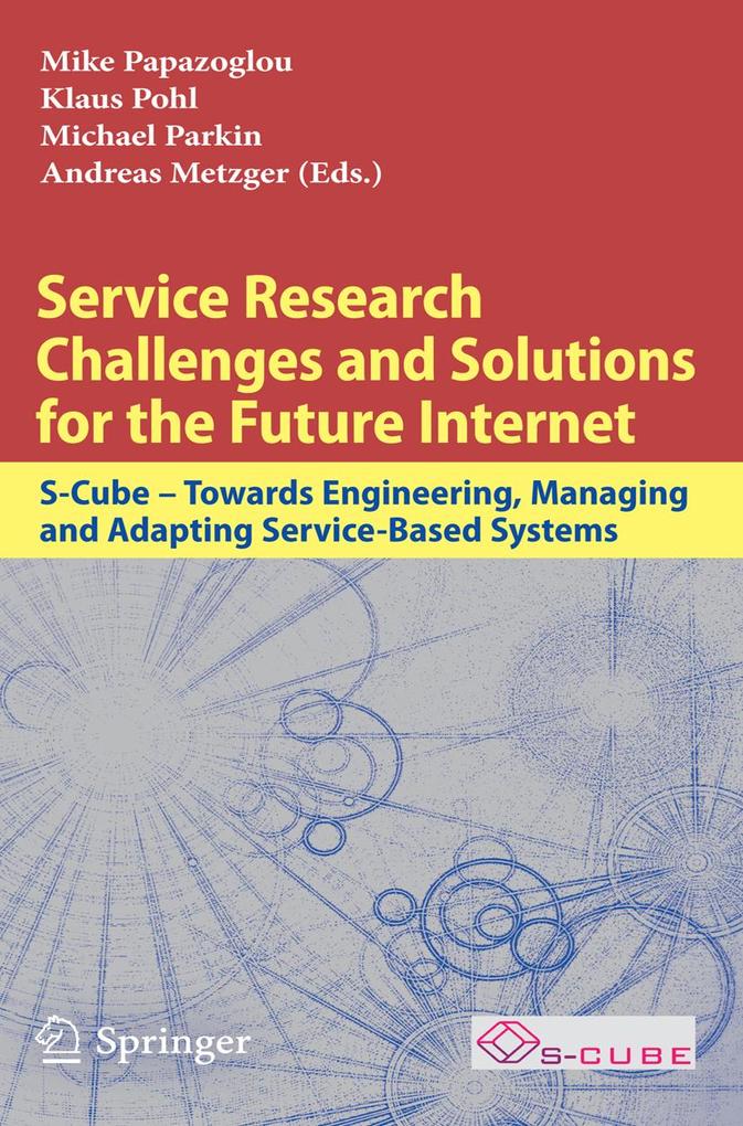 Service Research Challenges and Solutions for the Future Internet