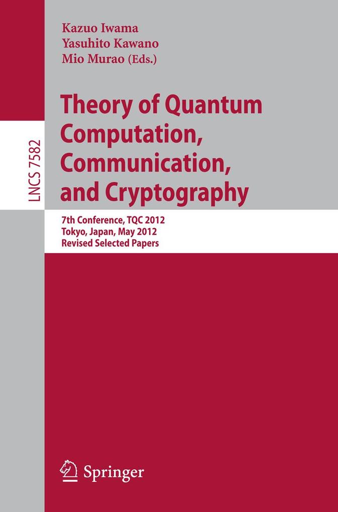 Theory of Quantum Computation Communication and Cryptography