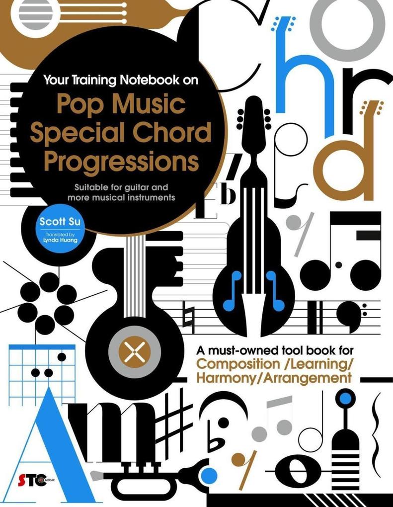 Your Training Notebook On Pop Music Special Chord Progressions