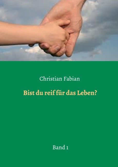 Image of Bist du reif für das Leben?