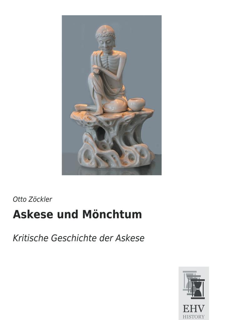 Askese und Mönchtum