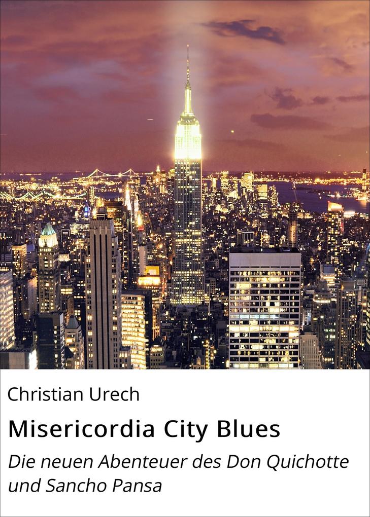 Misericordia City Blues