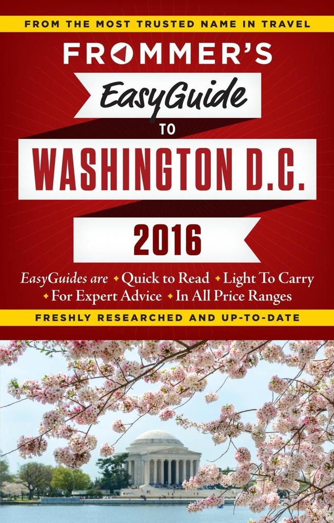 Frommer's EasyGuide to Washington D.C. 2016