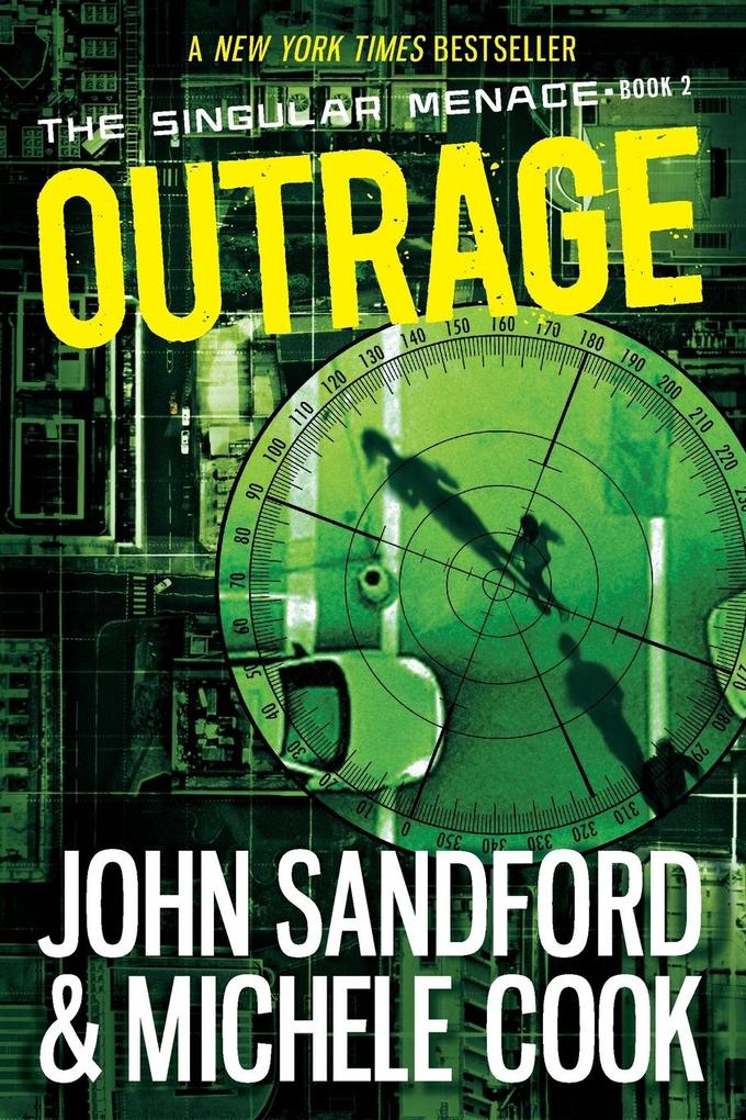 Outrage (The Singular Menace 2)