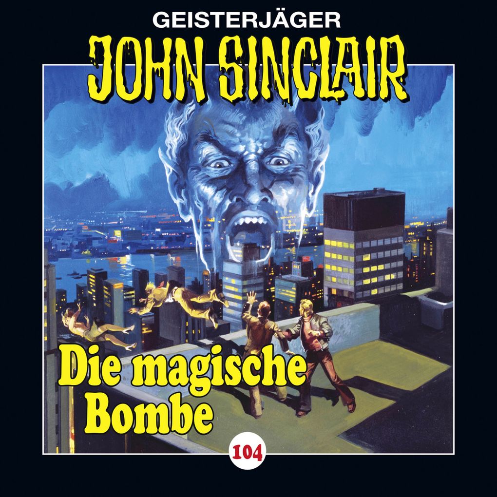 Folge 104: Die magische Bombe