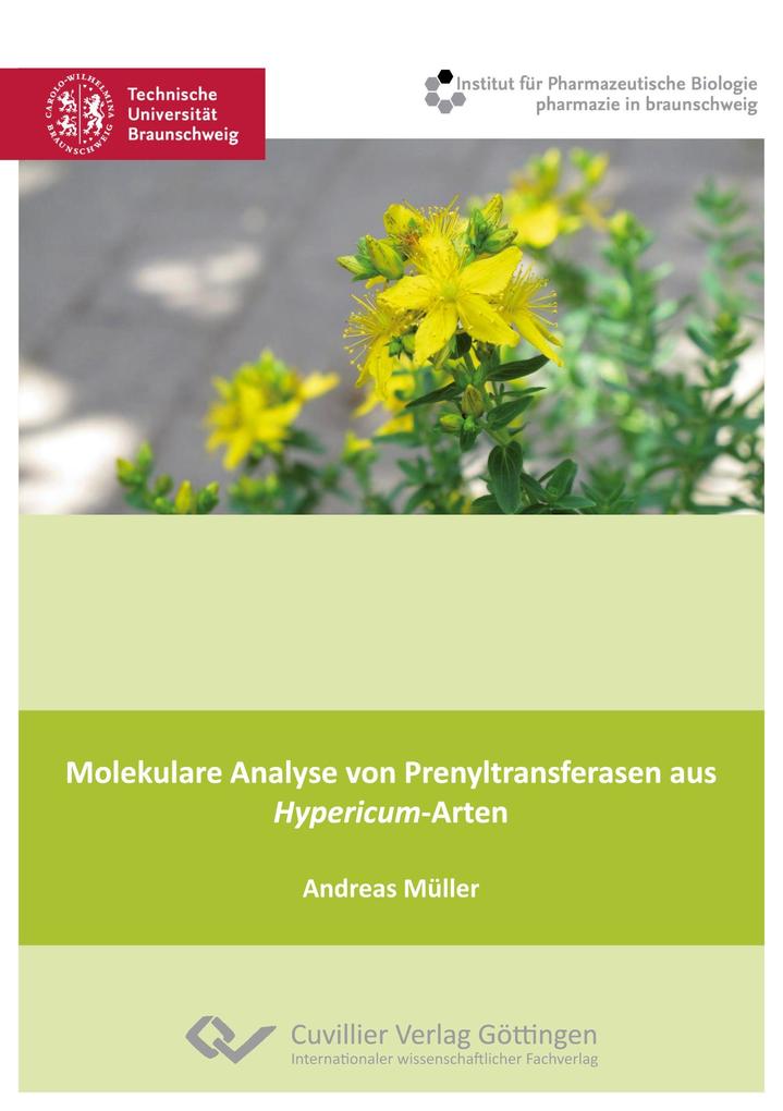 Molekulare Analyse von Prenyltransferasen aus Hypericum-Arten