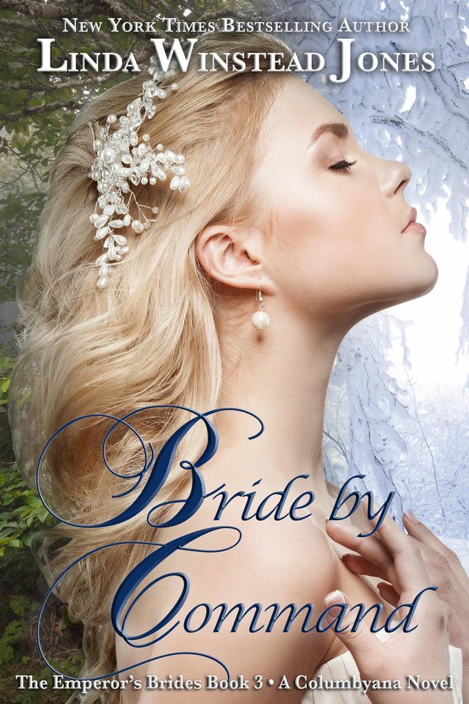 Bride by Command (Columbyana #9)