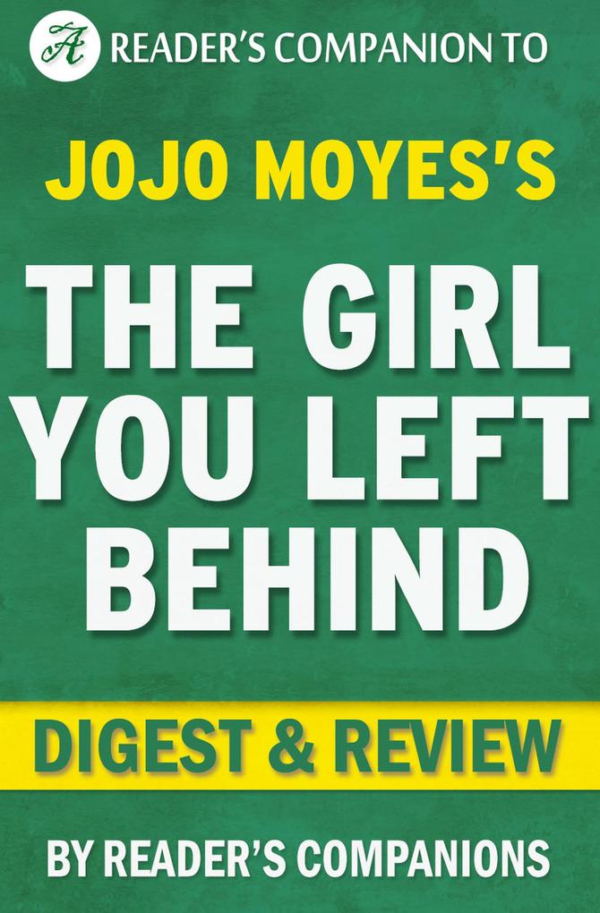 The Girl You Left Behind by Jojo Moyes | Digest & Review