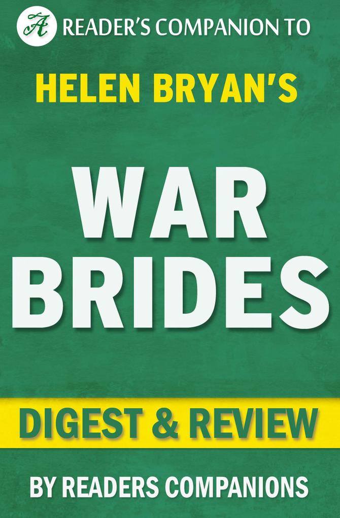 War Brides by Helen Bryan | Digest & Review