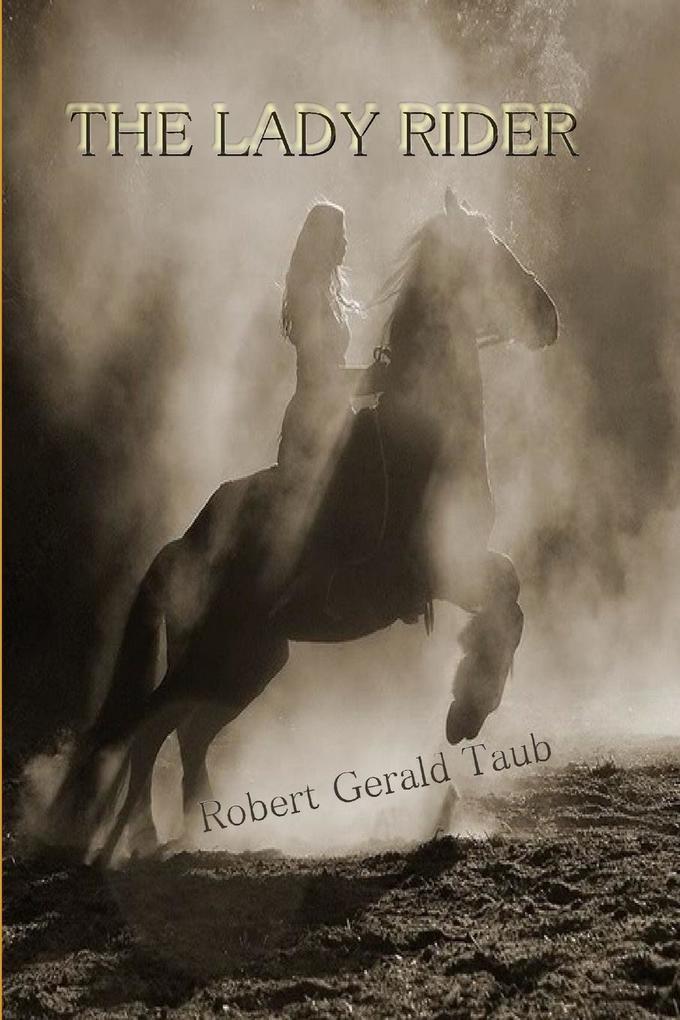 THE LADY RIDER
