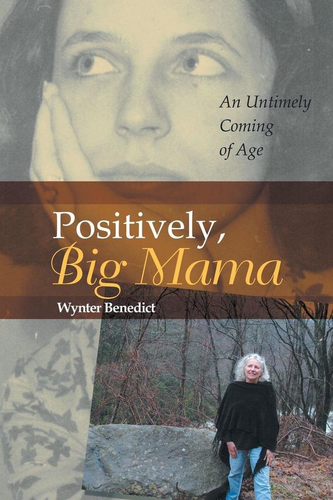 Positively Big Mama