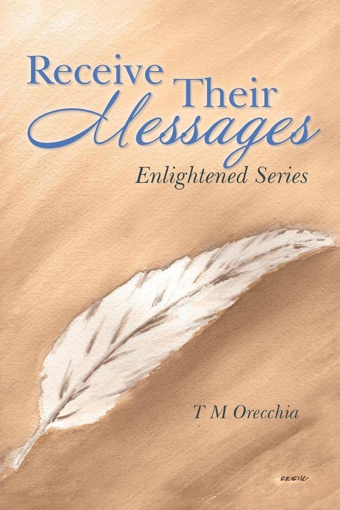 Receive Their Messages
