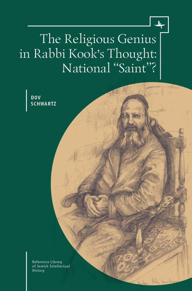 The Religious Genius in Rabbi Kook‘s Thought