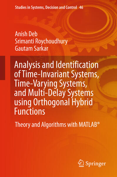 Analysis and Identification of Time-Invariant Systems Time-Varying Systems and Multi-Delay Systems using Orthogonal Hybrid Functions