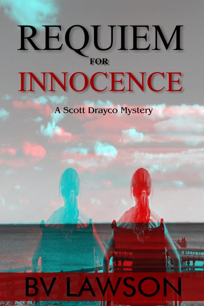 Requiem for Innocence (Scott Drayco Mystery Series #2)