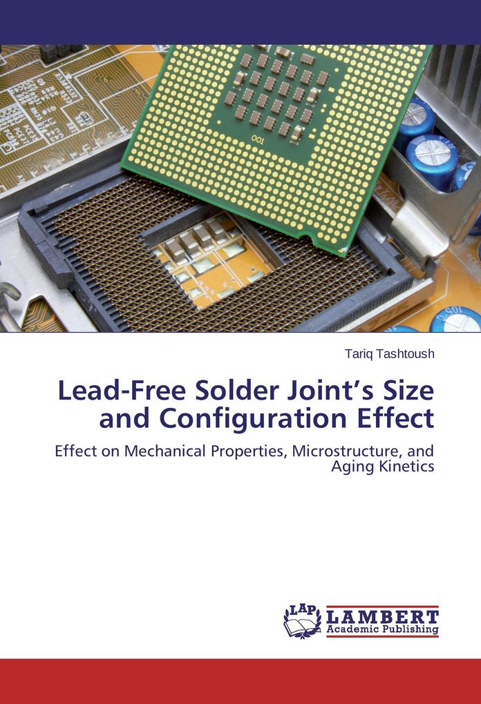 Lead-Free Solder Joint's Size and Configuration Effect