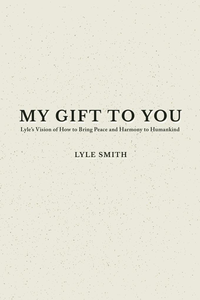 My Gift to You
