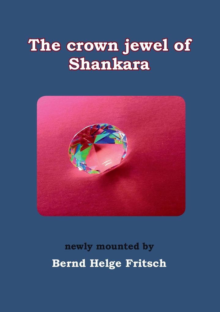The Crown Jewel of Shankara