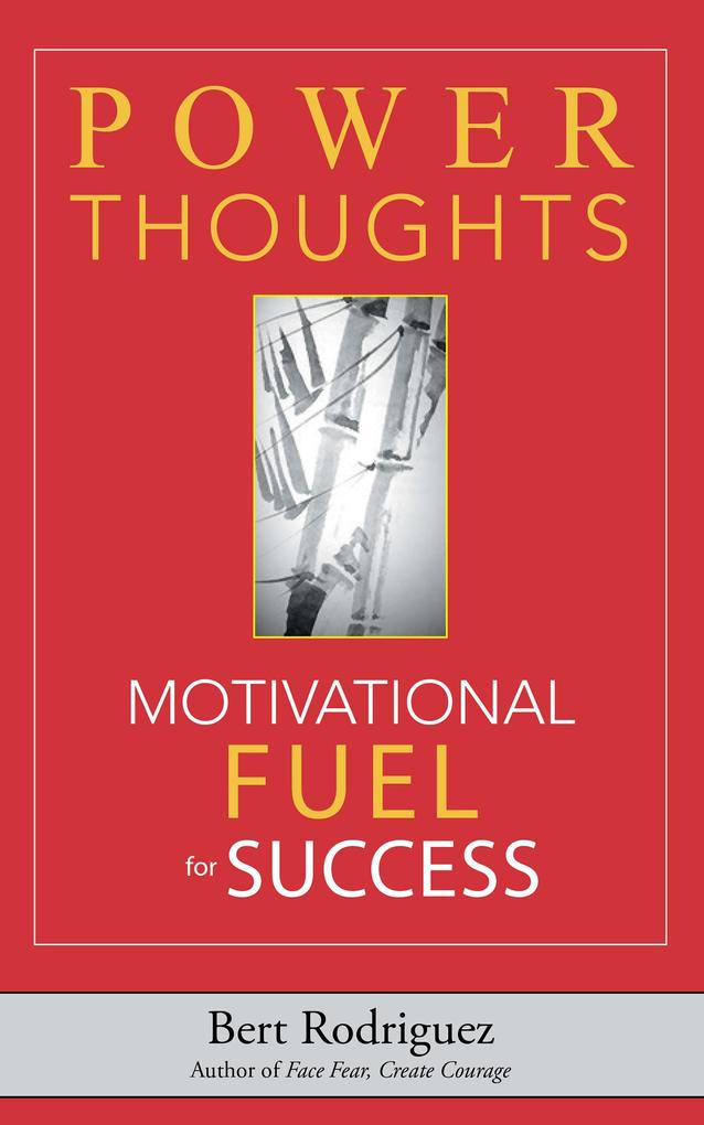 Power Thoughts Motivational Fuel for Success