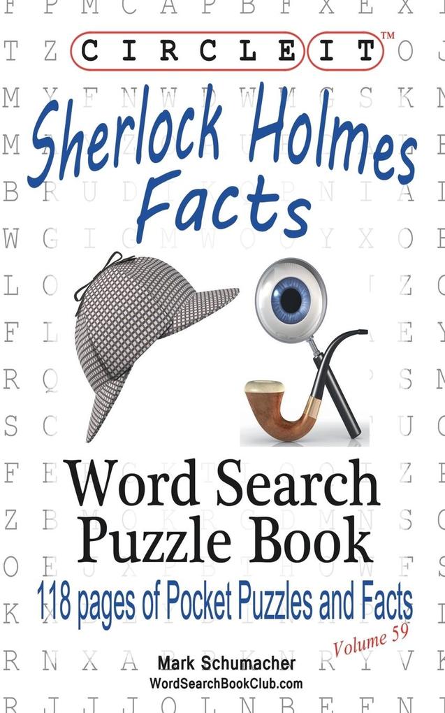 Circle It Sherlock Holmes Facts Word Search Puzzle Book