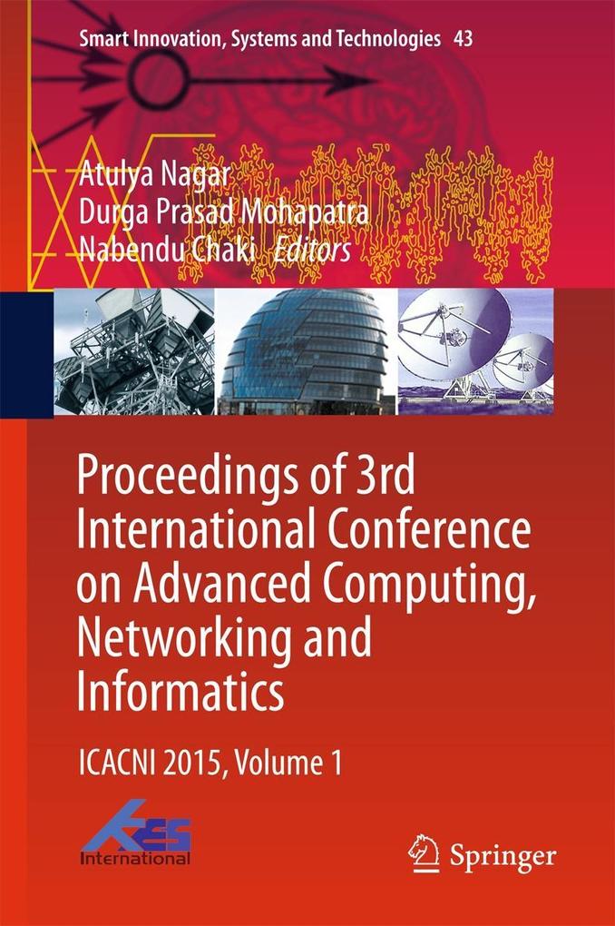 Proceedings of 3rd International Conference on Advanced Computing Networking and Informatics