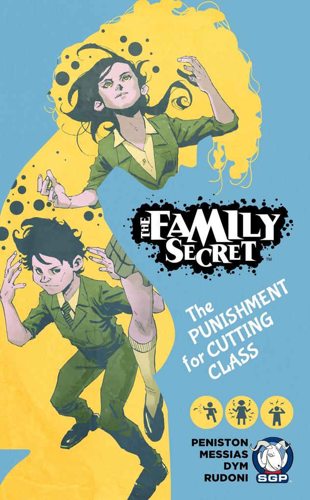 Family Secrect: The Punishment of Cutting Class Chapter 1